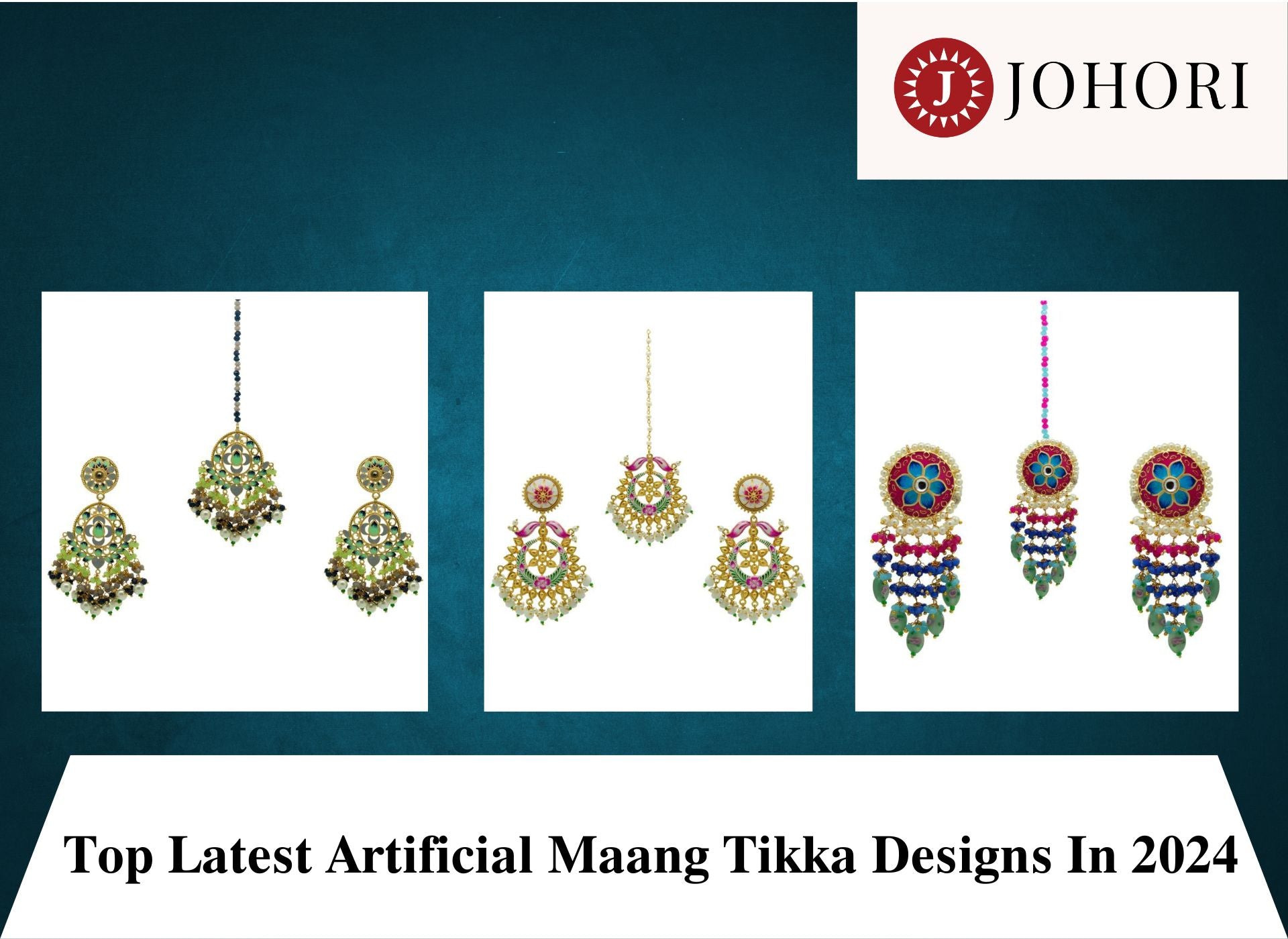 Top Latest Artificial Maang Tikka Designs In 2024
