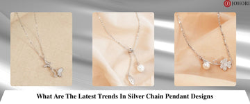 What Are The Latest Trends In Silver Chain Pendant Designs