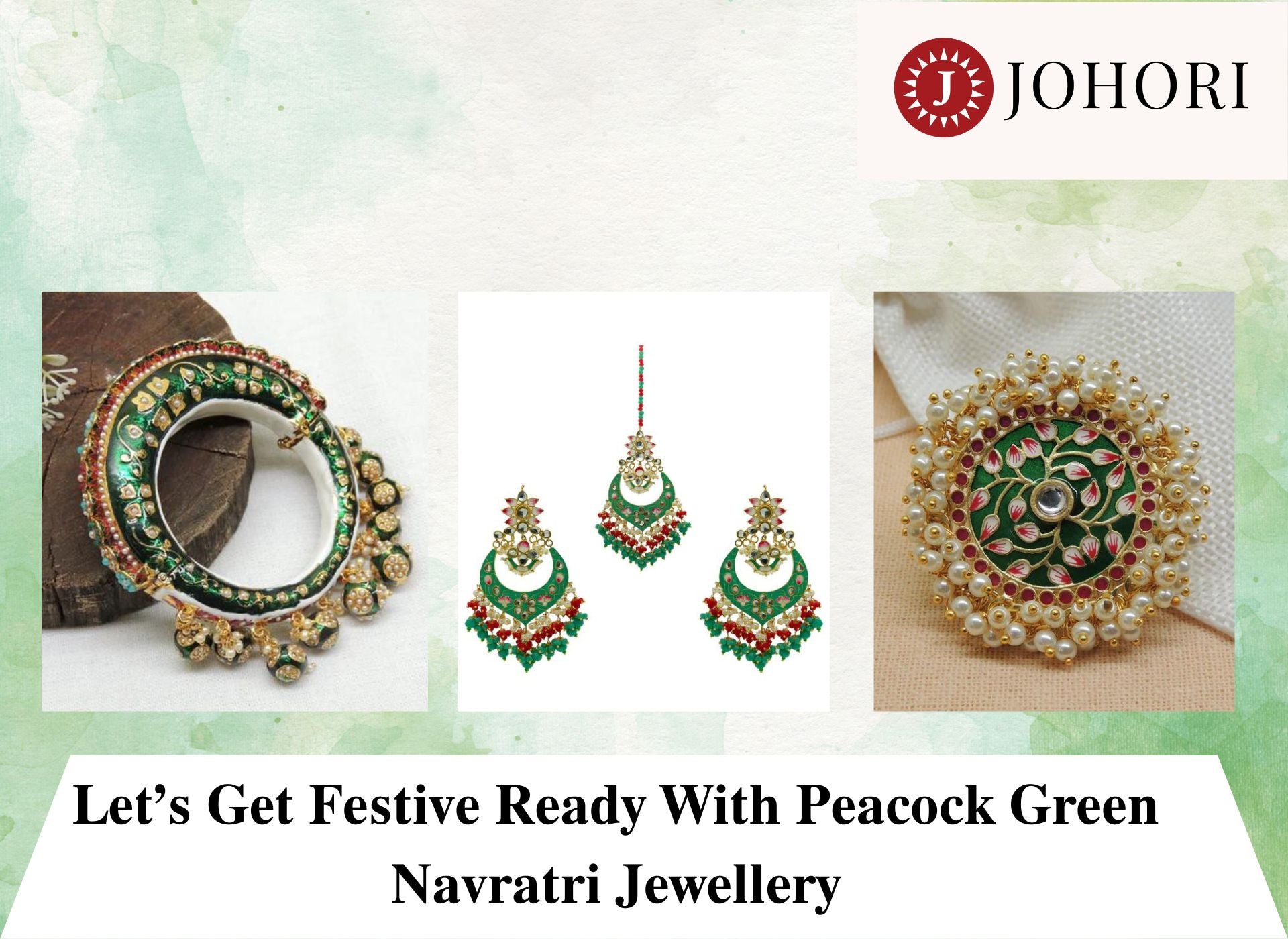 Let’s Get Festive Ready With Peacock Green Navratri Jewellery