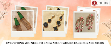 Everything You Need To Know About Women Earrings And Studs